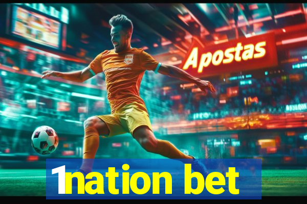 1nation bet